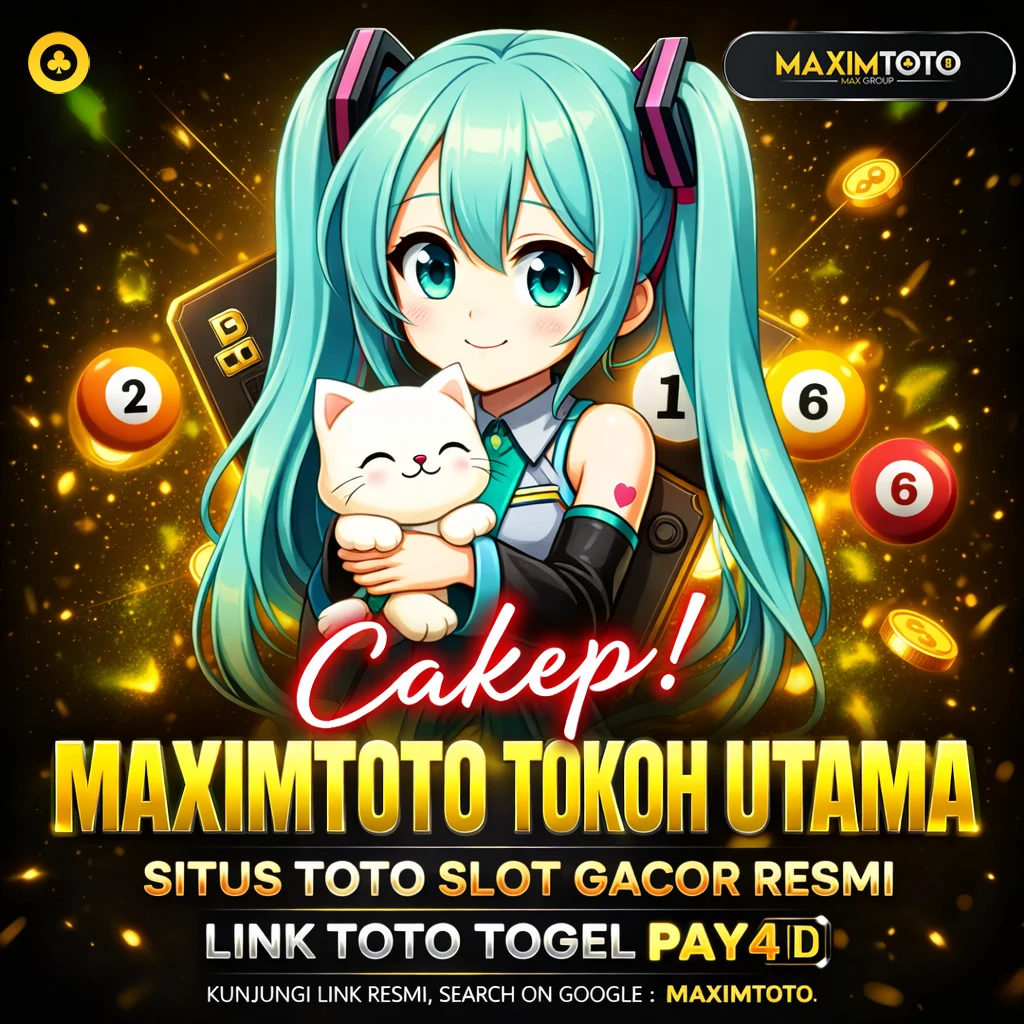 MAXIMTOTO ? Situs Hiburan Togel Macau Asia No.1 & Daftar Layanan Toto Slot 24 Jam